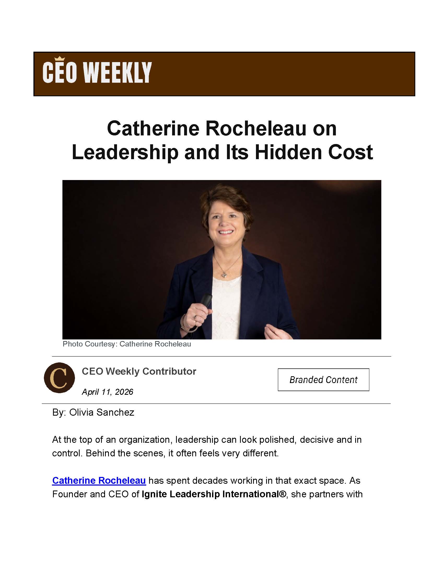 Catherine Rocheleau on Leadership and Its Hidden Cost - CEO Weekly 260411_Page_1 CEO Weekly Article featuring Catherin Rocheleau
